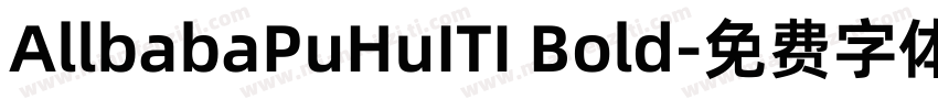 AllbabaPuHuITI Bold字体转换